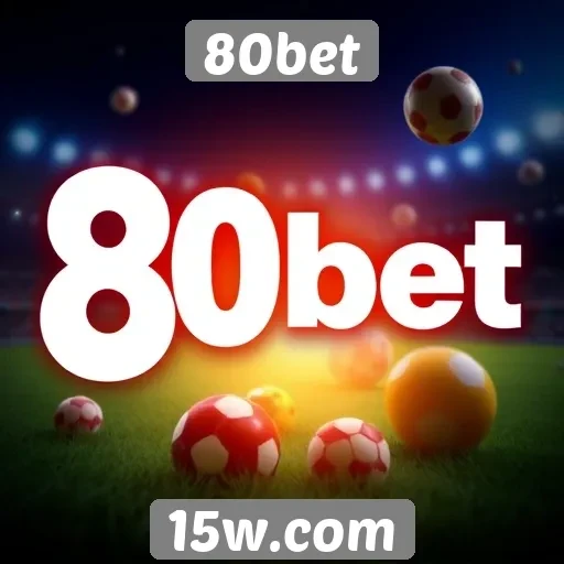Ofertas de bônus disponíveis no 80bet