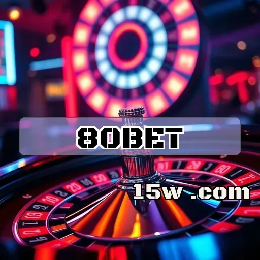 80bet: Como as Promoções Podem Transformar Sua Experiência de Jogo